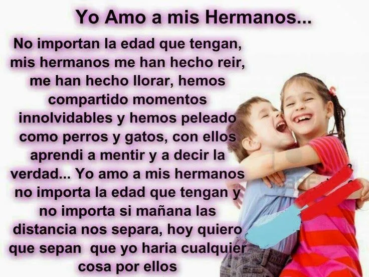 Frases bonitas: Imagenes salidas del corazón para mis hermanos