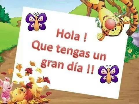 Hola ! Que tengas un lindo gran dia. | Buen Dia, bendiciones, e ...