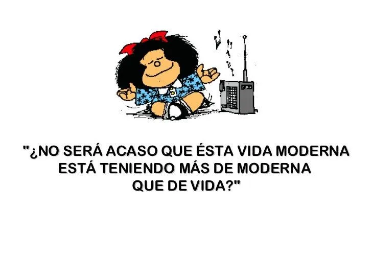 Las Frases Celebres De Mafalda