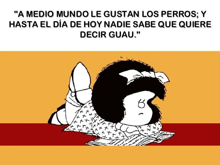 Las Frases Celebres De Mafalda