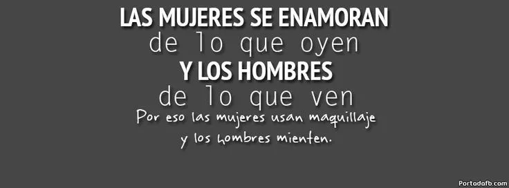 Frases Chistosas Para Hombres Mentirosos Las mujeres usan ...