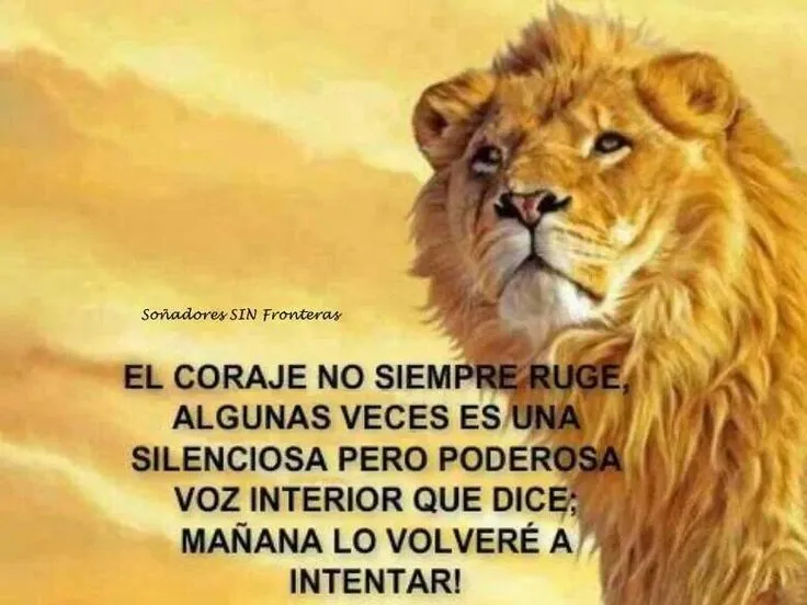 Frases de coraje - Imagui Frases de coraje - Imagui