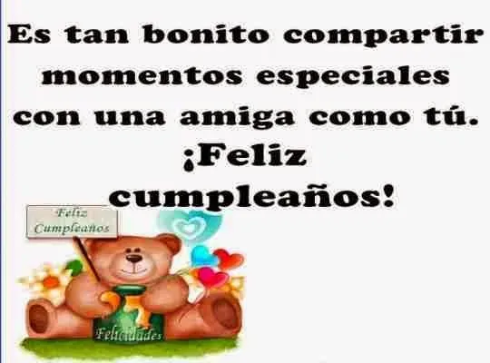 Frases de cumpleaños para una amiga ~ Frases de cumpleaños