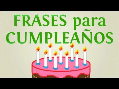 Frases para cumpleaños graciosas :: Frases divertidas para cumpleaños