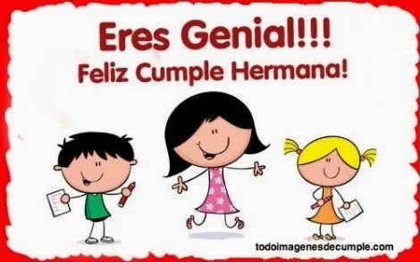 Frases de cumpleaños para una Hermana | Imágenes de Cumpleaños