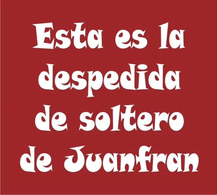 Frases para pancartas de despedida de soltera - Imagui