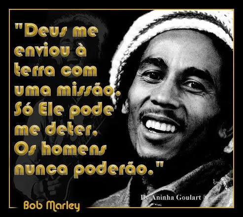 Minecraft Collection: Frases do bob marley de amor recados #4