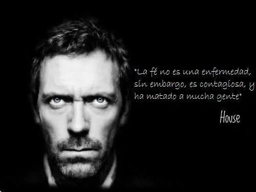 Frases house español - Imagui