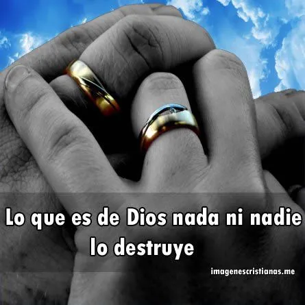 Frases Evangelicas Para Casados - Imagenes Cristianas gratis para ...