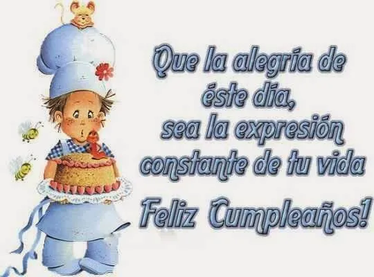 Frases de felicitaciones de cumpleaños ~ Frases de cumpleaños