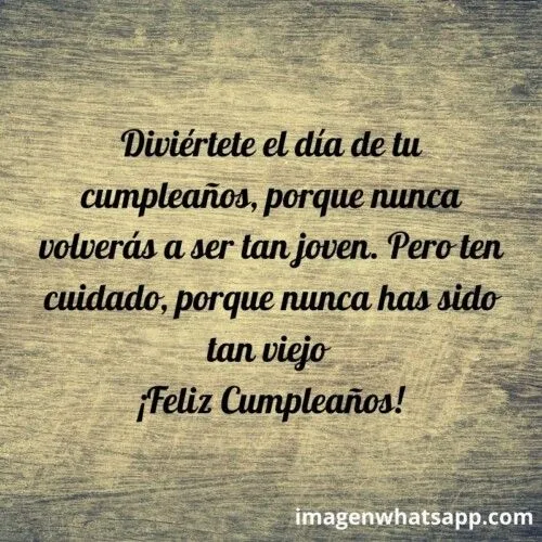 Muchas frases de Feliz cumpleaños divertidas para hombres: las más graciosas | Imágenes para whatsapp Muchas frases de Feliz cumpleaños divertidas para hombres: las más graciosas | Imágenes para whatsapp