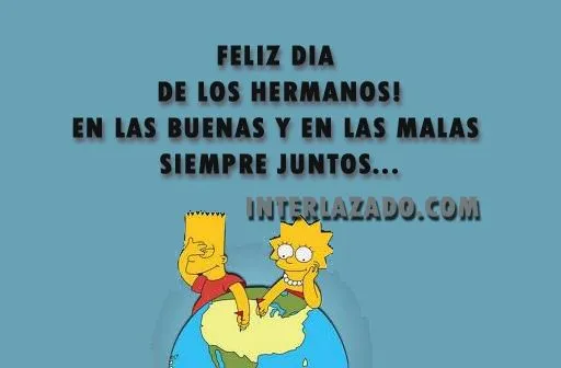 Frases Feliz dia del hermano 2014 | Interlazado Frases Feliz dia del hermano 2014 | Interlazado