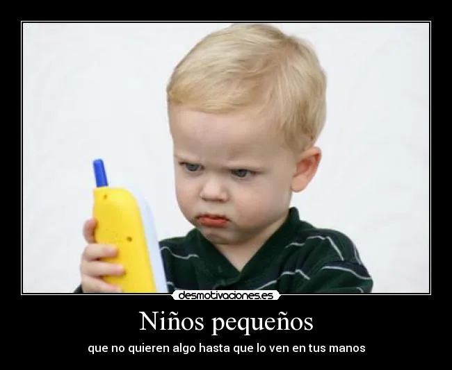 Niños pequeños | Desmotivaciones