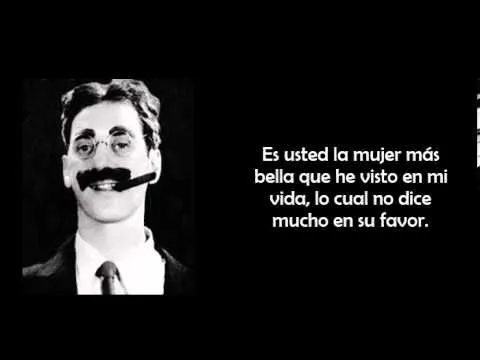 FRASES DE GROUCHO MARX - Sus frases célebres, Famosas, Motivadoras ... FRASES DE GROUCHO MARX - Sus frases célebres, Famosas, Motivadoras ...