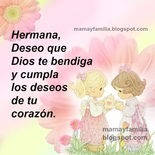 Frases para mi Hermana Querida con lindas imágenes - Mamá y Familia