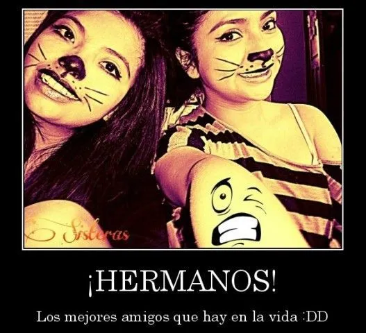 frases para hermanas - Google Search | Hermanas!!! | Pinterest ...