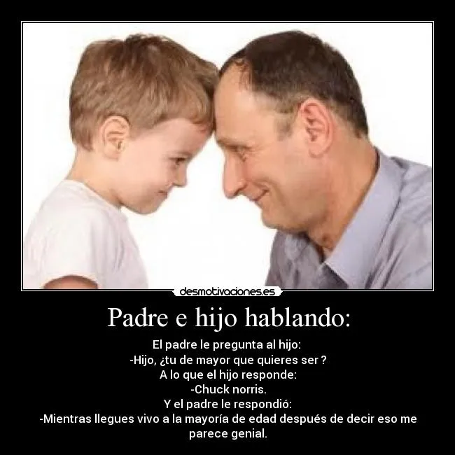 Imagenes de padre e hijo con frases - Imagui Imagenes de padre e hijo con frases - Imagui