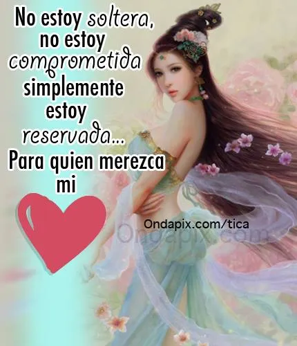 Todo En Frases: Imagen Con Frase No Estoy Soltera Todo En Frases: Imagen Con Frase No Estoy Soltera