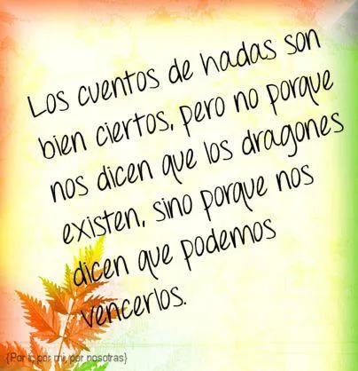 Frases con imágenes : Los cuentos de hadas son bien ciertos Frases con imágenes : Los cuentos de hadas son bien ciertos