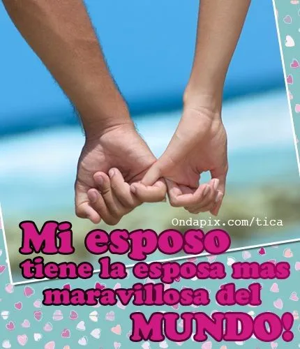 Frases e imagenes para el esposo - Imagenes de amor