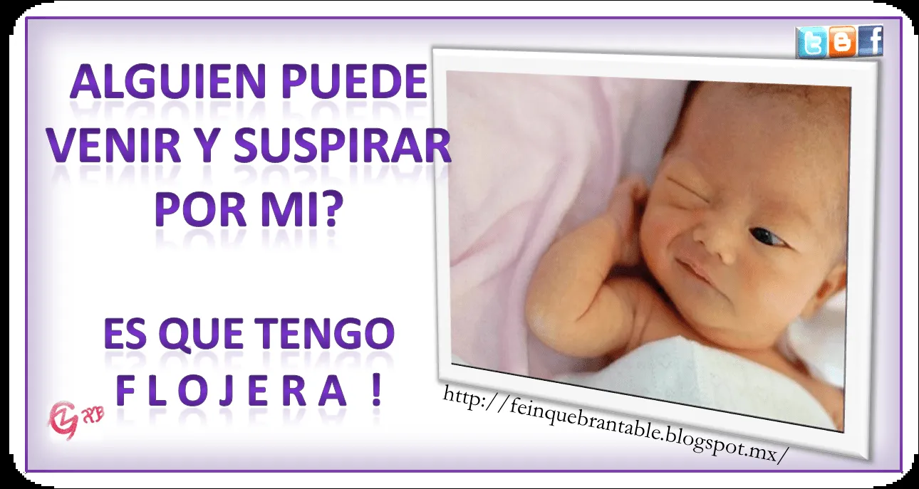 Frases en Imagenes: Tengo Flojera