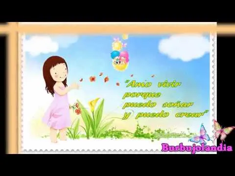 Frases Lindas. Burbujolandia - YouTube