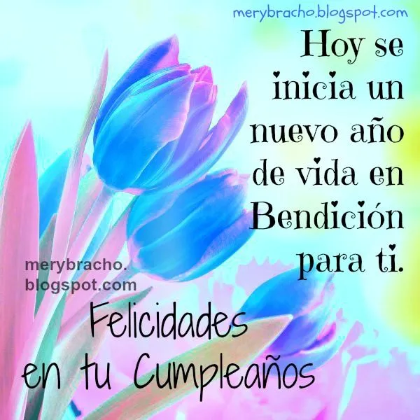 Frases Lindas Cristianas de Cumpleaños para una Amiga con imágenes ...