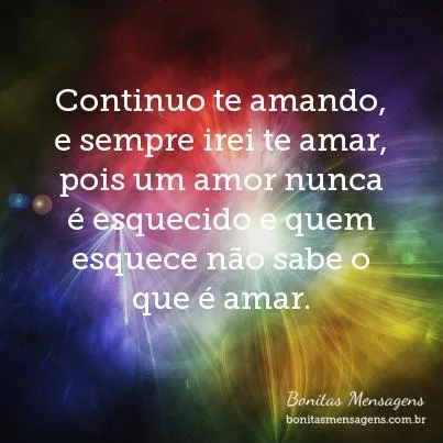 Frases e mensagens de Amor Eterno para Ex-namorado: Lindas frases ...