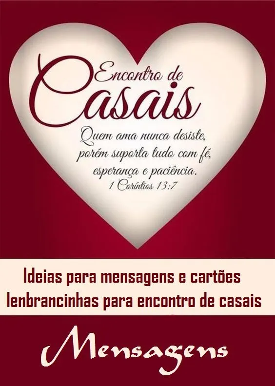 Frases para mensagens em Lembrancinhas de Encontro para Casais. | Lembrancinha encontro de casais, Mensagem para casal, Decoração encontro de casais Frases para mensagens em Lembrancinhas de Encontro para Casais. | Lembrancinha encontro de casais, Mensagem para casal, Decoração encontro de casais