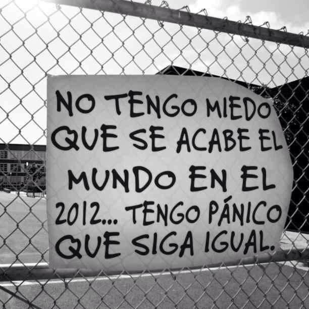 FRASES CÉLEBRES BONITAS: No tengo miedo que se acabe el mundo en ... FRASES CÉLEBRES BONITAS: No tengo miedo que se acabe el mundo en ...