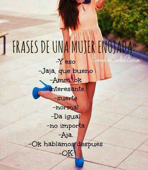 Frases de una mujer enojada | Quotes | Pinterest | Frases