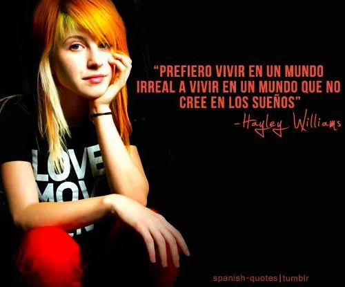 Frases on Pinterest | Hayley Williams, Kurt Cobain and Gerard Way