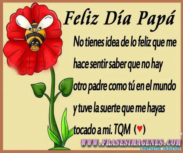 Frases para el dia de padre , imagenes - mensajes y citas ...