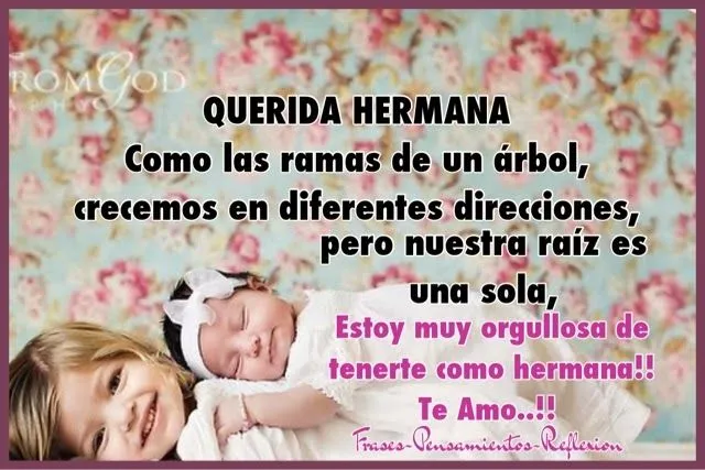 Frases-Pensamientos-Reflexión: Querida Hermana .