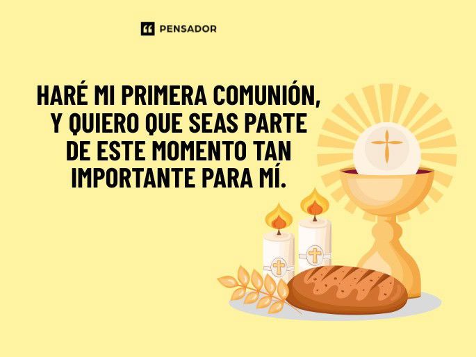 Frases para primera comunión llenas de fe y esperanza - Pensador