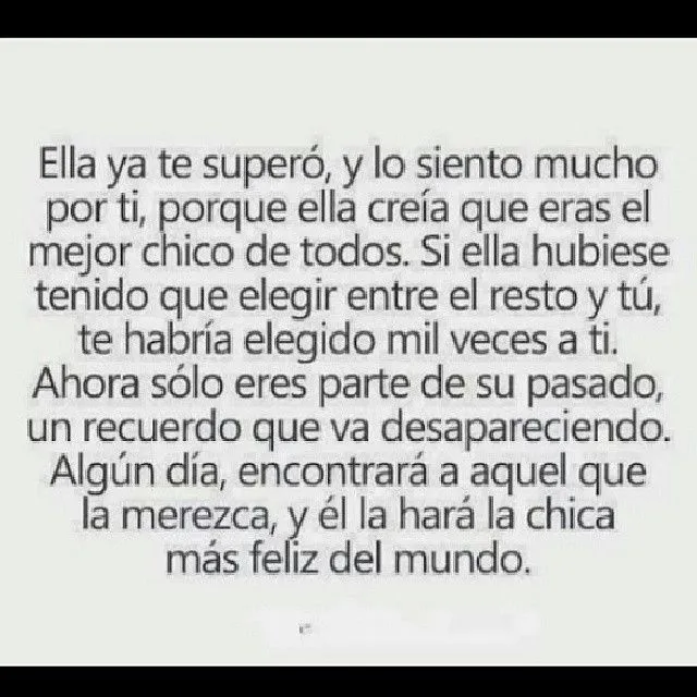 Ella ya te supero... #desamor #frases #love #frasesunicas #amor ... Ella ya te supero... #desamor #frases #love #frasesunicas #amor ...