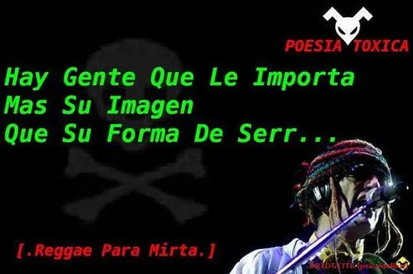 frases de reggae si? - +++El fotolog de psicodelika.........+++