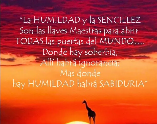 Frases con sencillez y humildad - Imagui