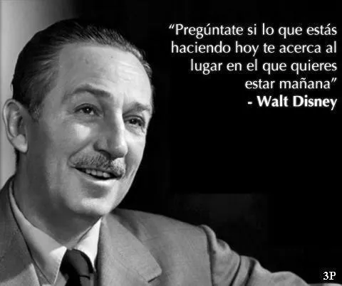 Frases de Walt Disney - Imagenes con Frases, Fotos y Carteles para ... Frases de Walt Disney - Imagenes con Frases, Fotos y Carteles para ...