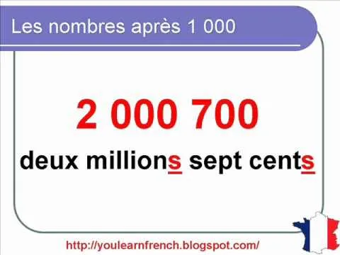 French Lesson 106 - Numbers after 1000 - Les nombres après 1000 ... French Lesson 106 - Numbers after 1000 - Les nombres après 1000 ...