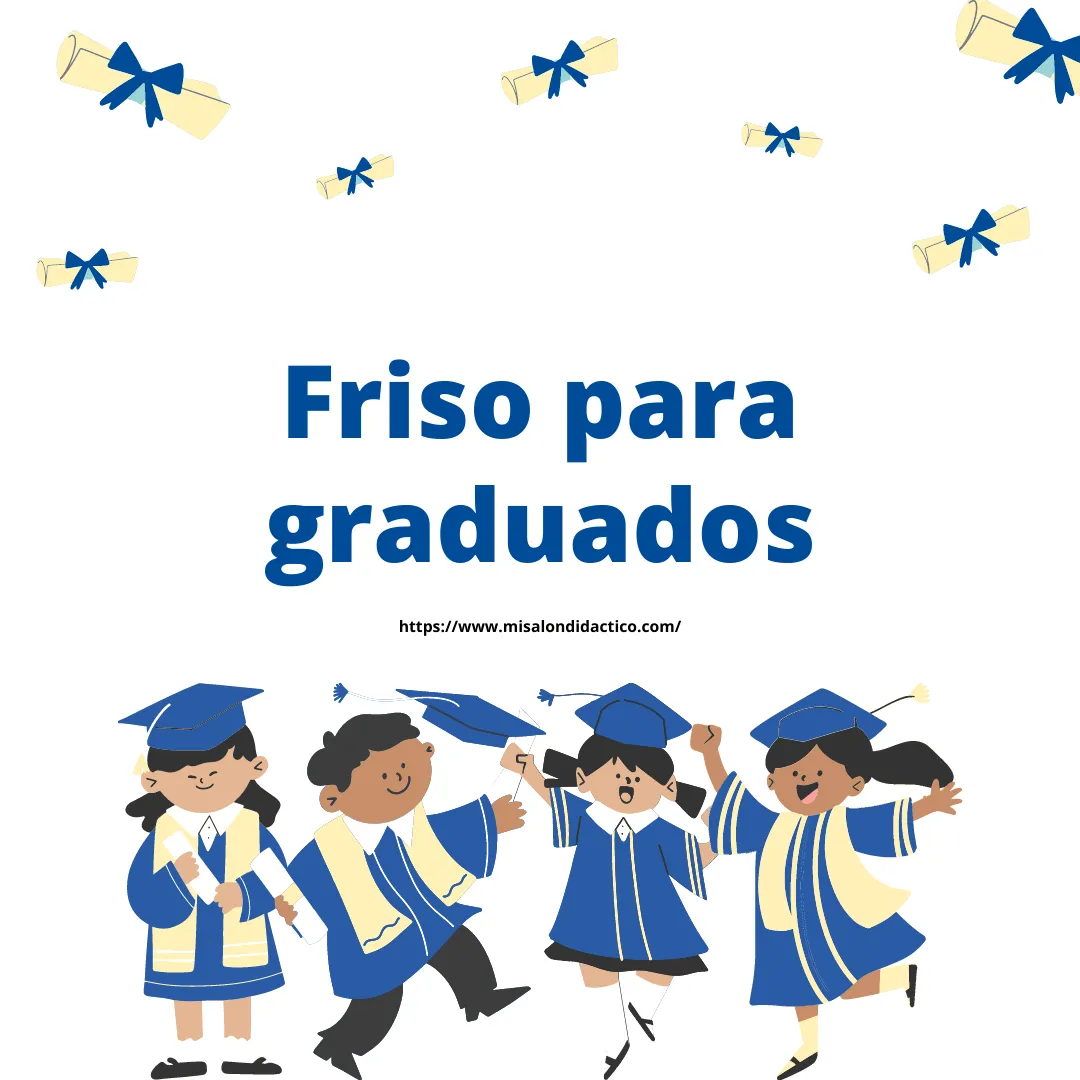 Friso de graduados | MATERIAL DIDÁCTICO PRIMARIA