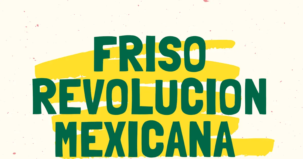 FRISO REVOLUCION MEXICANA | MATERIAL EDUCATIVO PRIMARIA
