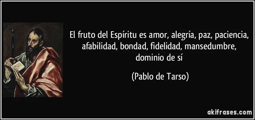 El fruto del Espíritu es amor, alegría, paz, paciencia,... El fruto del Espíritu es amor, alegría, paz, paciencia,...
