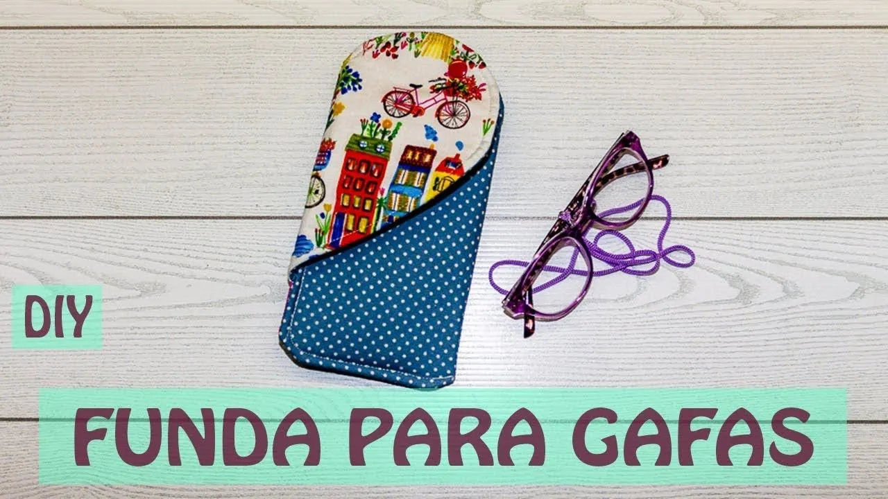 Funda para gafas fácil (NIVEL PRINCIPIANTE) - YouTube