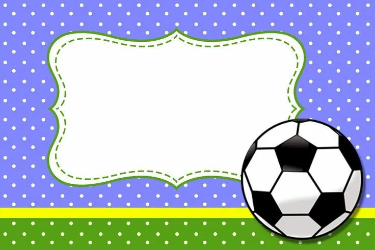 Fútbol: Tarjetas o Invitaciones para Imprimir Gratis. | job ...