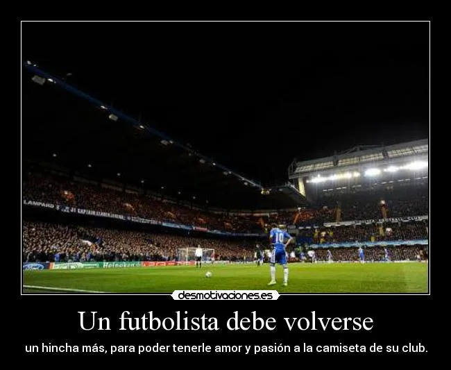 Un futbolista debe volverse | Desmotivaciones Un futbolista debe volverse | Desmotivaciones