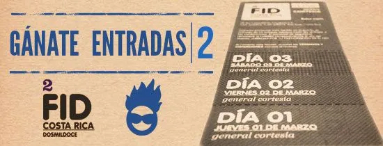 Gánate entradas para el FID 2012! parte 2 | El poder de las ideas