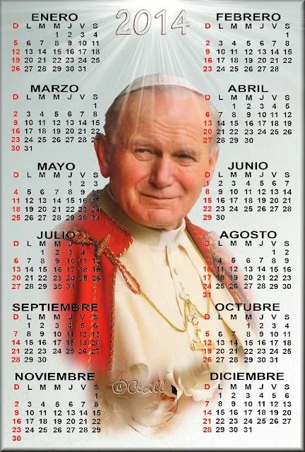 GIFS DE CALENDARIOS: Calendario de Juan Pablo II 2014 GIFS DE CALENDARIOS: Calendario de Juan Pablo II 2014