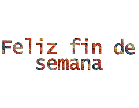 Gifs y Fondos PazenlaTormenta: GIFS DE FELIZ FIN DE SEMANA Gifs y Fondos PazenlaTormenta: GIFS DE FELIZ FIN DE SEMANA