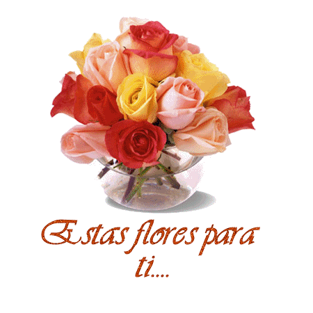 Estas flores para ti - ∞ Solo Imagenes, Frases, Fotos y Carteles ...